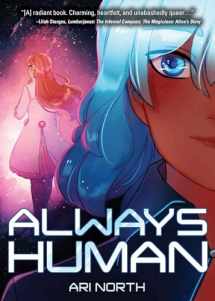 9781499811100-1499811101-Always Human: A Graphic Novel (Always Human, #1)