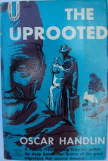 9780448000237-0448000237-The Uprooted: The Epic Story of the Great Migrations That Made the American People