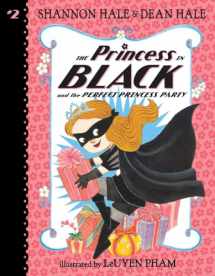 9780763687588-0763687588-The Princess in Black and the Perfect Princess Party