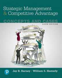 9780134741147-0134741145-Strategic Management and Competitive Advantage: Concepts and Cases