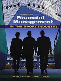 9781621590118-1621590119-Financial Management in the Sport Industry
