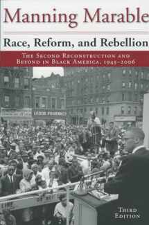 9781578061532-1578061539-Race, Reform, and Rebellion: The Second Reconstruction and Beyond in Black America, 1945-2006, Third Edition