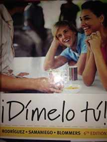 9781428211483-1428211489-Dimelo tu!: A Complete Course (with Audio CD) (World Languages)