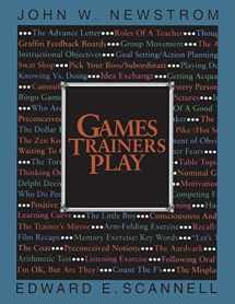9780070464087-0070464081-Games Trainers Play (McGraw-Hill Training Series)