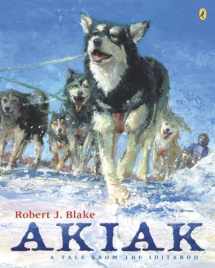 9780142401859-0142401854-Akiak: A Tale From the Iditarod
