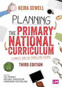 9781529724707-1529724708-Planning the Primary National Curriculum: A complete guide for trainees and teachers (Ready to Teach)