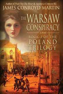 9780997894547-0997894547-The Warsaw Conspiracy (The Poland Trilogy Book 3)