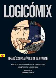 9788416131037-8416131031-Logicomix: Una búsqueda épica de la verdad (Spanish Edition)