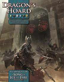 9781934547700-1934547700-Dragon's Hoard: A Song of Ice and Fire Roleplaying Adventure