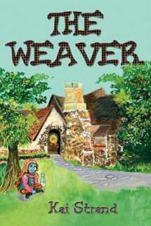 9781616331221-1616331224-The Weaver