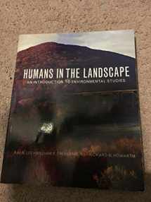 9780393930726-0393930726-Humans in the Landscape: An Introduction to Environmental Studies
