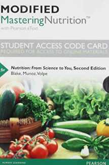 9780321883513-0321883519-Modified MasteringNutrition with MyDietAnalysis with Pearson eText -- Standalone Access Card -- for Nutrition: From Science to You (2nd Edition)