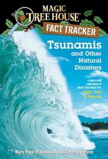 9780375832215-0375832211-Tsunamis and Other Natural Disasters: A Nonfiction Companion to Magic Tree House #28: High Tide in Hawaii