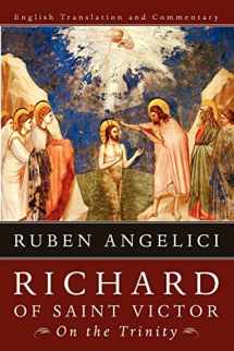 9781610970129-1610970128-Richard of Saint Victor, On the Trinity: English Translation and Commentary