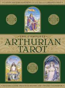 9781859063880-1859063888-Complete Arthurian Tarot: Includes Classic Deck with Revised and Updated Coursebook