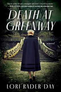 9780062938039-0062938037-Death at Greenway: A Novel