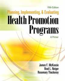 9780321495112-032149511X-Planning, Implementing, and Evaluating Health Promotion Programs: A Primer