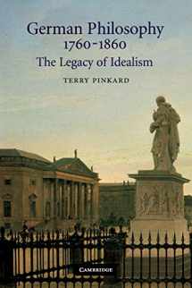 9780521663816-0521663814-German Philosophy 1760-1860: The Legacy of Idealism