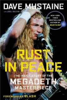 9780306846045-0306846047-Rust in Peace: The Inside Story of the Megadeth Masterpiece