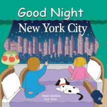 9780977797936-0977797937-Good Night New York City (Good Night Our World)