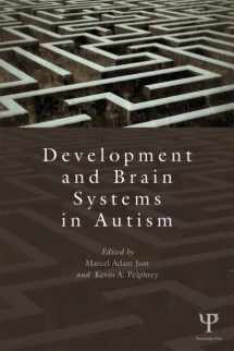 9781848726406-1848726406-Development and Brain Systems in Autism (Carnegie Mellon Symposia on Cognition Series)
