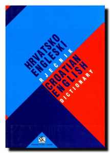 9789530402034-9530402031-Croatian-English Dictionary (Hrvatsko - Engleski Rjecnik) [Milan Drvodelic]