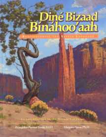 9781893354739-1893354733-Dine Bizaad Binahoo'aah: Rediscovering the Navajo Language: An Introduction to the Navajo Language (English and Navaho Edition)
