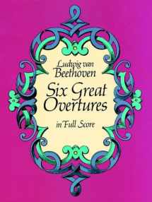 9780486247892-0486247899-Six Great Overtures in Full Score (Dover Orchestral Music Scores)