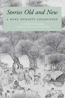 9780295978444-0295978449-Stories Old and New: A Ming Dynasty Collection (Ming Dynasty Collection (Paperback))