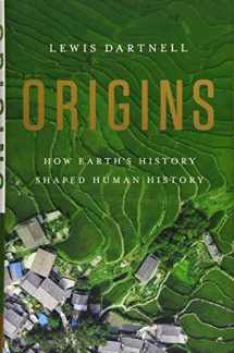 9781541617902-1541617908-Origins: How Earth's History Shaped Human History