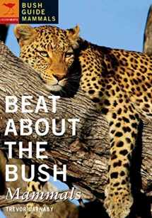 9781770092402-1770092404-Beat About the Bush: Mammals