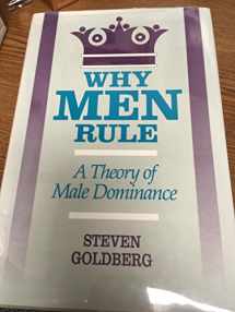 9780812692365-0812692365-Why Men Rule: A Theory of Male Dominance