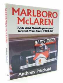 9780946627592-0946627592-Marlboro McLaren: Tag and Honda-Powered Grand Prix Cars, 1983-90