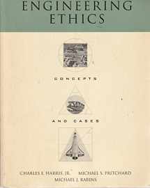 9780534239640-0534239641-Engineering Ethics: Concepts and Cases