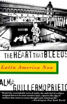9780679757955-0679757953-The Heart That Bleeds: Latin America Now