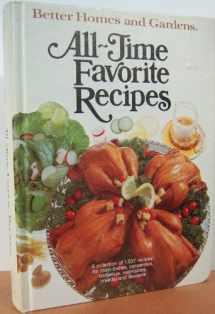 9780696002656-0696002655-Better Homes and Gardens All-Time Favorite Recipes