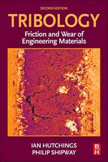 9780081009109-0081009100-Tribology: Friction and Wear of Engineering Materials