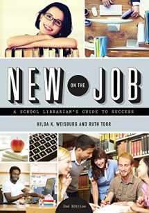 9780838912683-0838912680-New on the Job: A School Librarian's Guide to Success