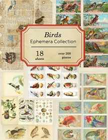9781698582146-1698582145-Birds Ephemera Collection: 18 sheets - over 200 vintage Ephemera pieces for DIY cards, journals and other paper crafts (Vintage Ephemera Collection)
