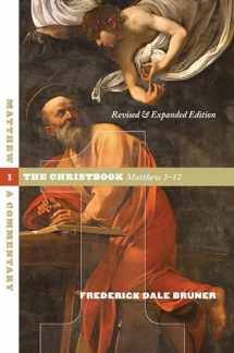 9780802845061-0802845061-Matthew: A Commentary. Volume 1: The Christbook, Matthew 1-12