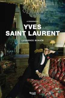9780847863396-0847863395-Yves Saint Laurent: A Biography