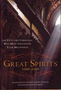 9781567319323-1567319327-Great Spirits 1000-2000 : the Fifty-two Christians Who Most Influenced Their Millennium