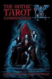 9780978885724-0978885724-The Gothic Tarot Compendium