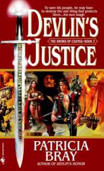 9780553584776-0553584774-Devlin's Justice (Sword of Change, Book 3)