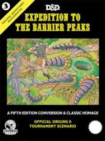 9781946231802-1946231800-Goodman Games Original Adventures Reincarnated #3: Expedition to The Barrier Peaks