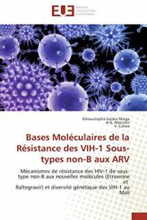9786131582714-6131582718-Bases Moléculaires de la Résistance des VIH-1 Sous-types non-B aux ARV (French Edition)