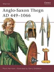 9781855323490-1855323494-Anglo-Saxon Thegn AD 449–1066 (Warrior)