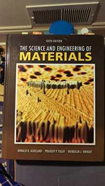 9780495296027-0495296023-The Science and Engineering of Materials