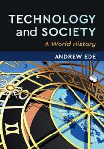9781108441087-1108441084-Technology and Society: A World History