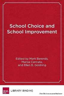9781934742532-1934742538-School Choice and School Improvement